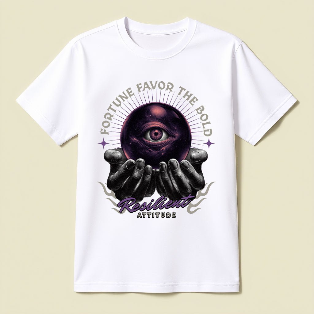 Resilient Attitude T-Shirt: Fortune Favors The Bold - Opendoor Accessories